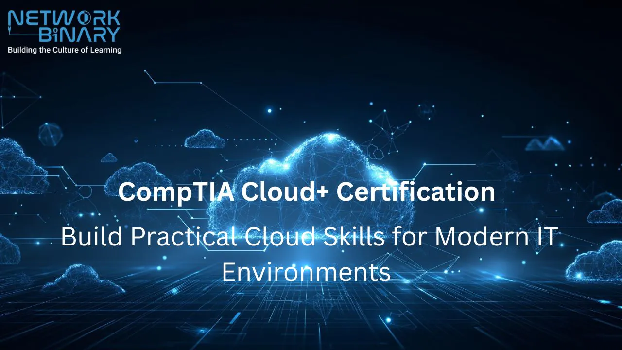 CompTIA Cloud+ Certification in Dubai
